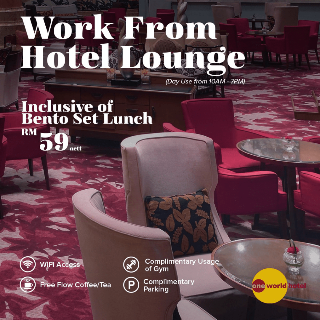 One World Hotel Petaling Jaya Work From Hotel Selangor