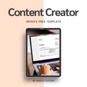 free content creator invoice template malaysia aqalili azizan aqa's note