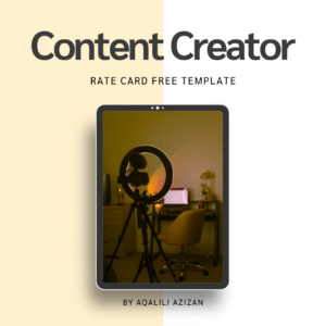 free content creator rate card download malaysia aqalili azizan aqa's note